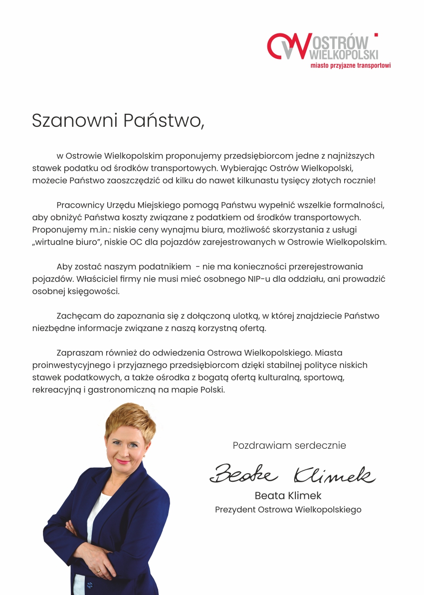 List od Prezydenta Miasta Ostrowa Wielkopolskiego Beaty Klimek zachęcający do płacenia podatków od środków transportowych w Ostrowie Wielkopolskim List od Prezydenta Miasta Ostrowa Wielkopolskiego Beaty Klimek zachęcający do płacenia podatków od środków transportowych w Ostrowie Wielkopolskim